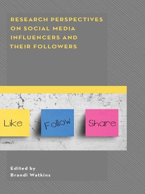 cover image of Research Perspectives on Social Media Influencers and their Followers